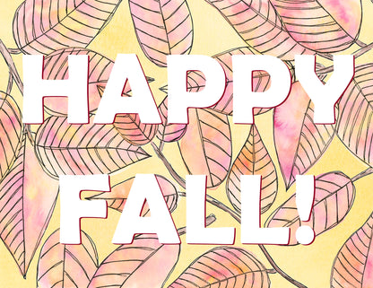 Autumn Leaves, "Happy Fall!" - Greeting Card